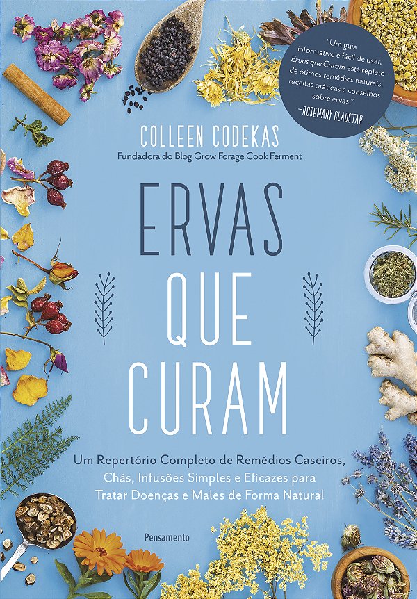 Livro Ervas que curam: um repertório completo de remédios...
