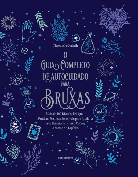 Livro O guia completo de autocuidado para bruxas: mais de...