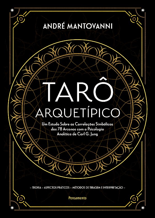 Livro Tarô arquetípico: um estudo sobre as correlações si...