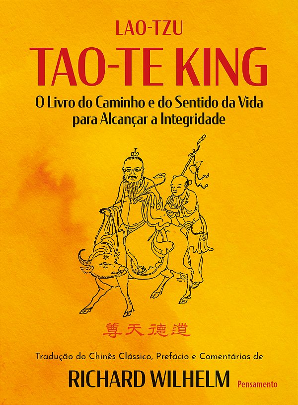 Livro Tao-Te King - O Livro Do Caminho E Do Sentido Da Vi...