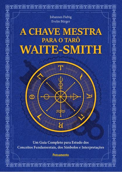 Livro A Chave Mestra Do Tarô Waite-Smith