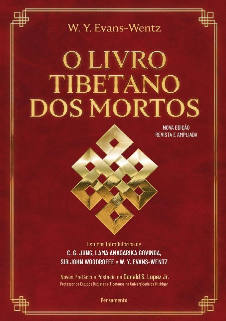 Livro O livro tibetano dos mortos: Experiências pós-morte...
