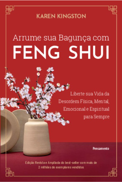 Livro Arrume sua bagunça com feng shui: Liberte sua vida ...