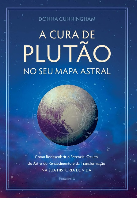 Livro A cura de plutão no seu mapa astral: Como redescobr...