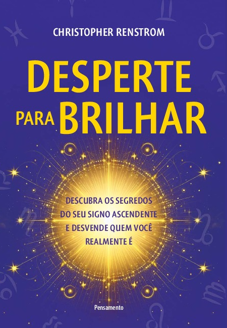 Livro Desperte para brilhar: descubra os segredos do seu ...