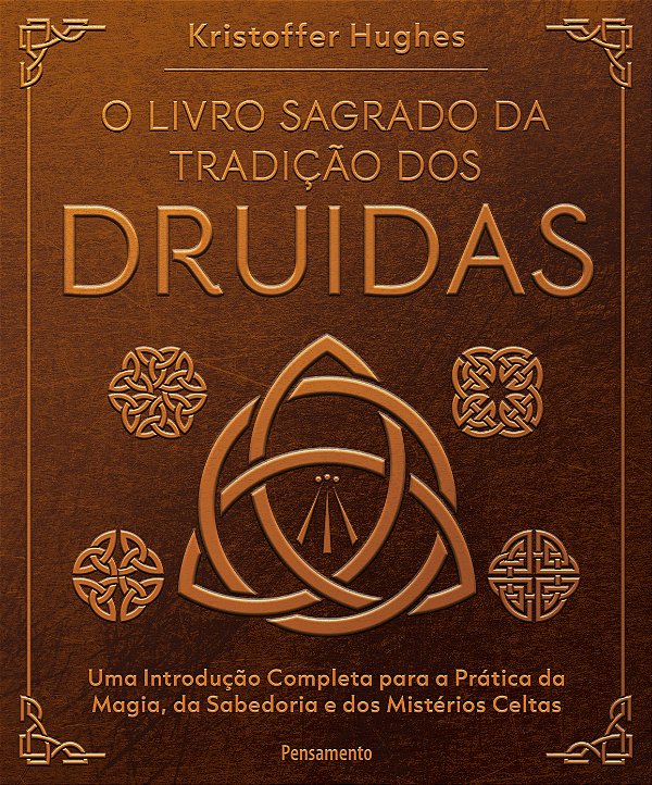 Livro O livro sagrado da tradição dos Druidas: Uma introdução c...