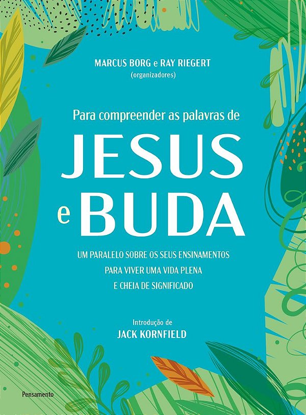 Livro Para compreender as palavras de Jesus e Buda: Um paralelo...