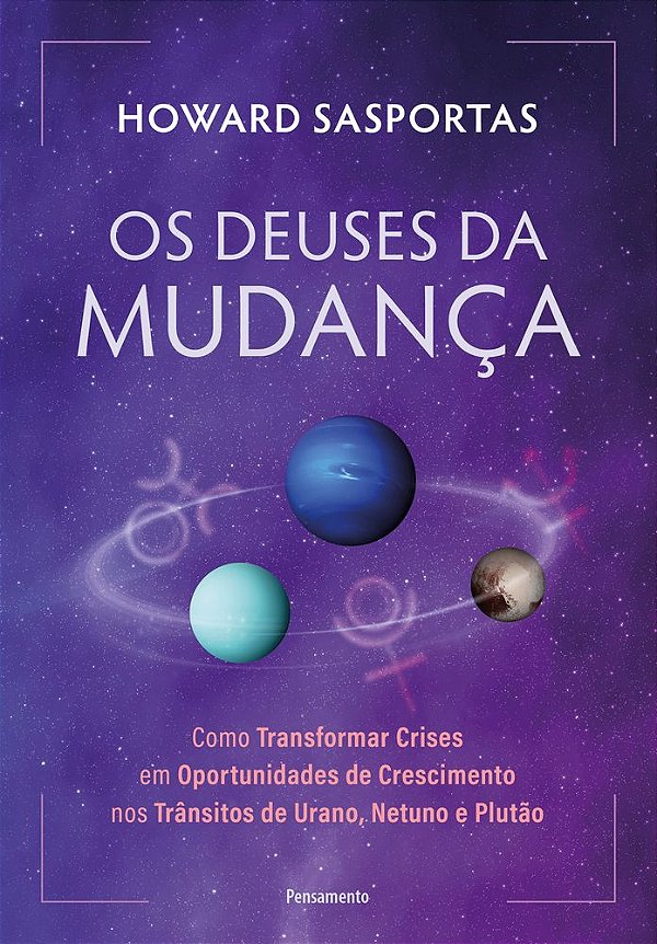 Livro Os deuses da mudança: Como transformar crises em oportuni...