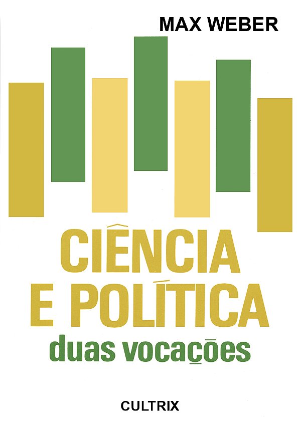 Livro Ciência e política: duas vocações