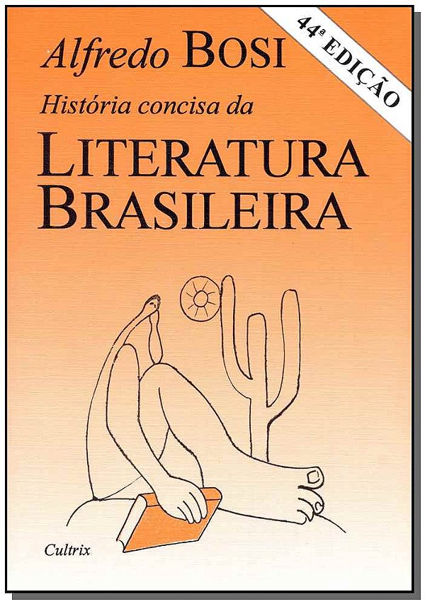 Livro História concisa da literatura brasileira