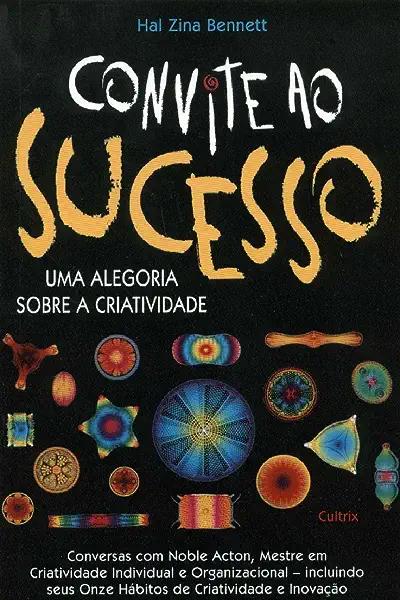 Livro Convite Ao Sucesso