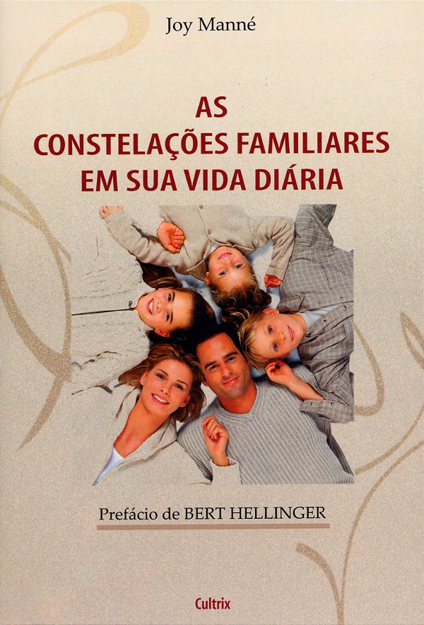 Livro As constelações familiares em sua vida diária
