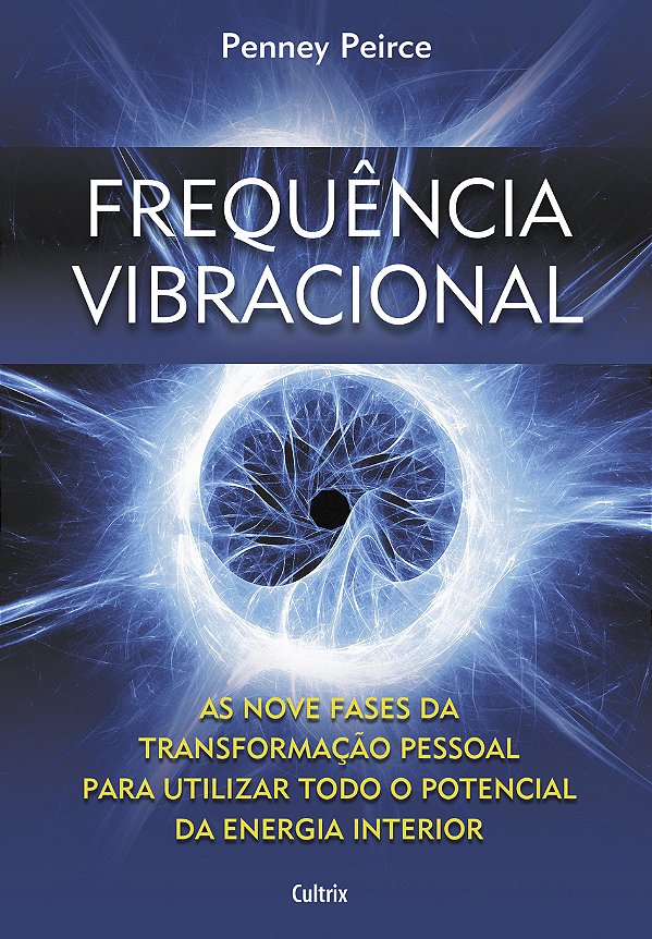 Livro Frequência vibracional: as nove fases da transforma...