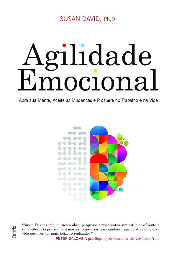 Livro Agilidade emocional: abra sua mente, aceite as muda...