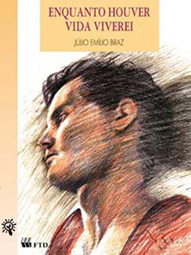 Livro Enquanto houver vida viverei