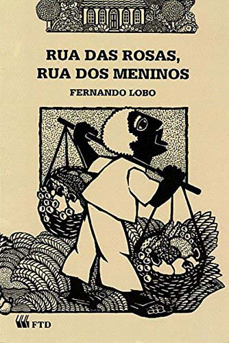 Livro Rua das rosas, rua dos meninos