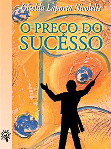 Livro O preço do sucesso