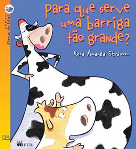 Livro Para que serve uma barriga tão grande?