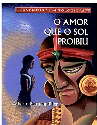 Livro O amor que o sol proibiu