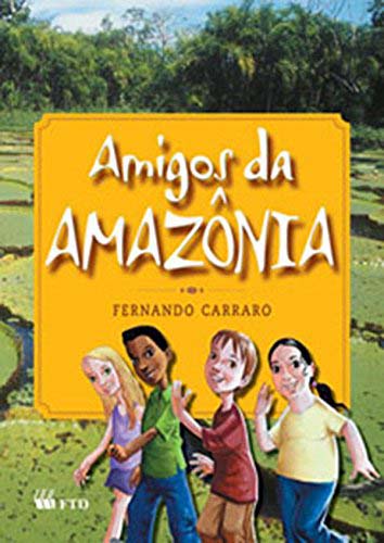 Livro Amigos da Amazônia