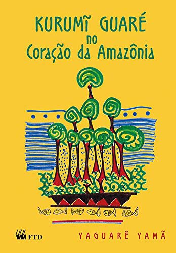Livro Kurumi Guaré no coração da Amazônia