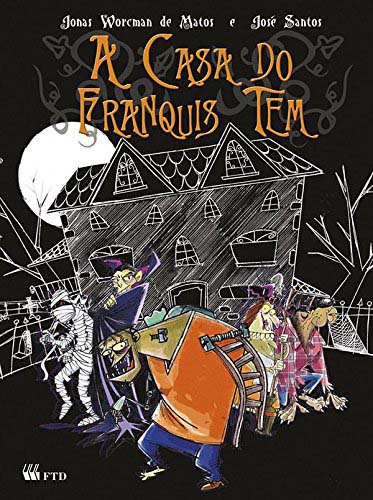 Livro A casa do Franquis Tem