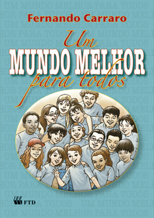 Livro Um mundo melhor para todos