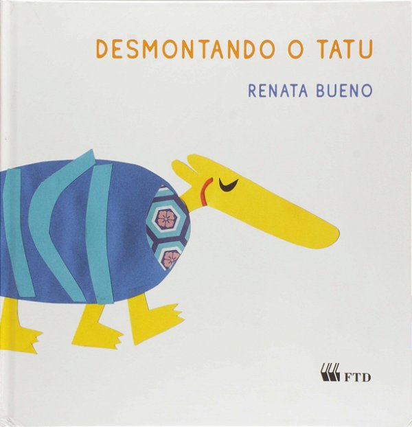 Livro Desmontando o Tatu