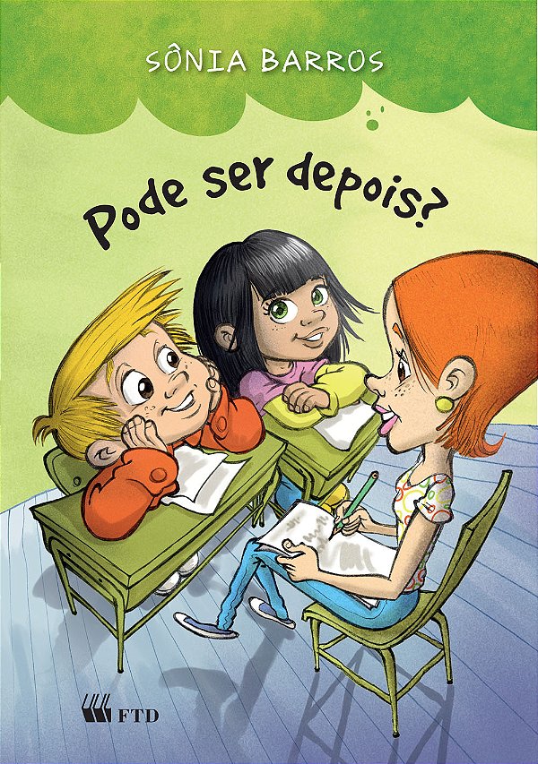 Livro Pode ser depois?