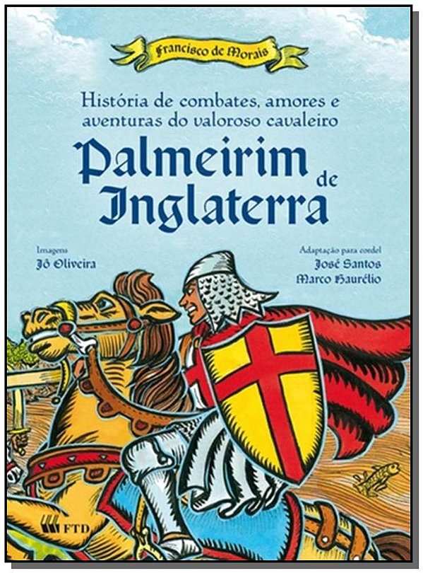 Livro História de combates, amores e aventuras do valoroso cava...
