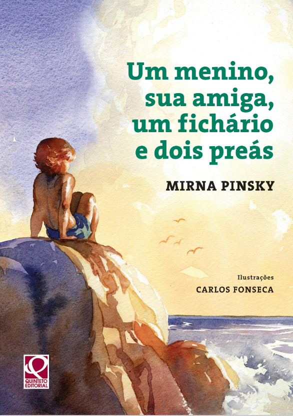 Livro Um menino, sua amiga, um fichário e dois preás