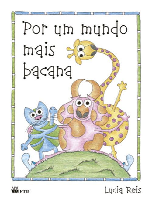 Livro Por um mundo mais bacana