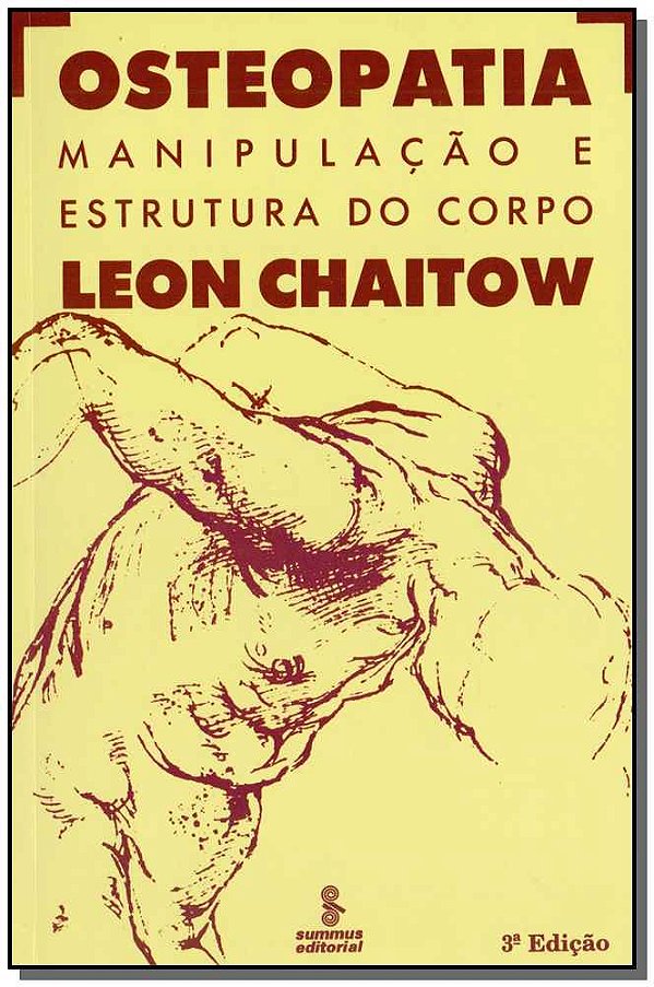Livro Osteopatia: manipulação e estrutura do corpo