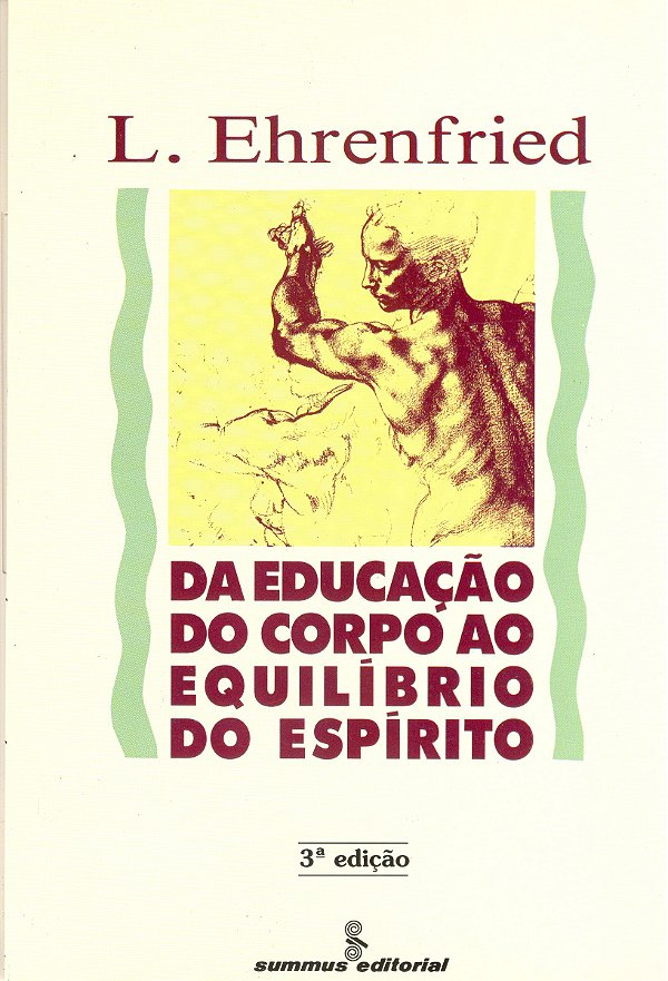 Livro Da educação do corpo ao equilíbrio do espírito
