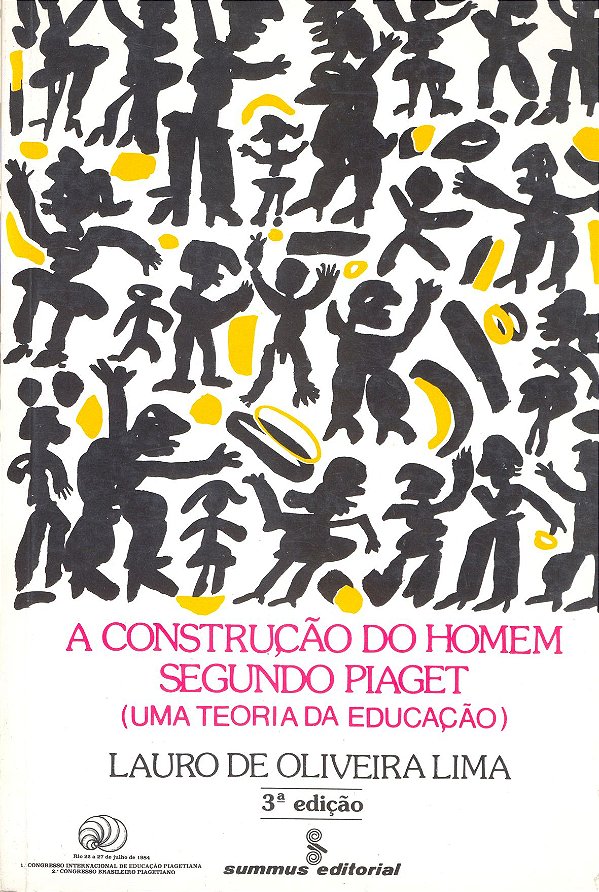 Livro A construção do homem segundo Piaget: uma teoria da...
