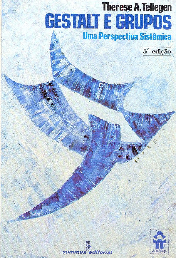 Livro Gestalt e grupos: uma perspectiva sistêmica