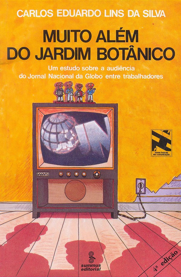 Livro Muito Além Do Jardim Botânico: Um Estudo Sobre A Audiênci...