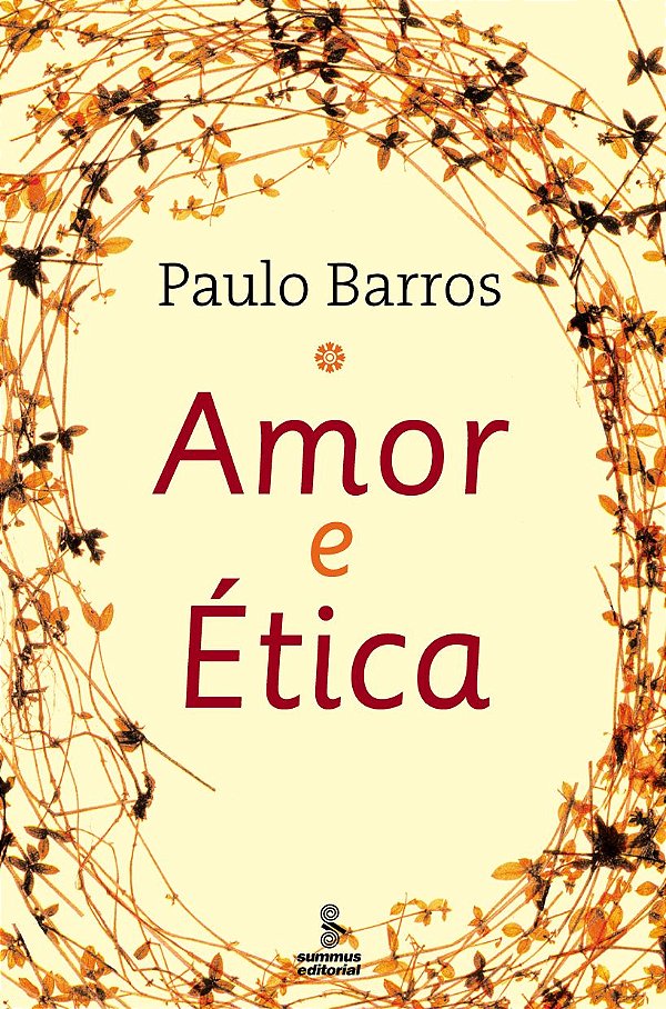 Livro Amor E Ética