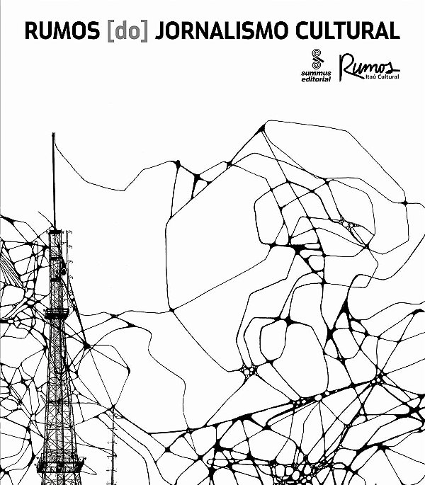 Livro Rumos (Do) Jornalismo Cultural -