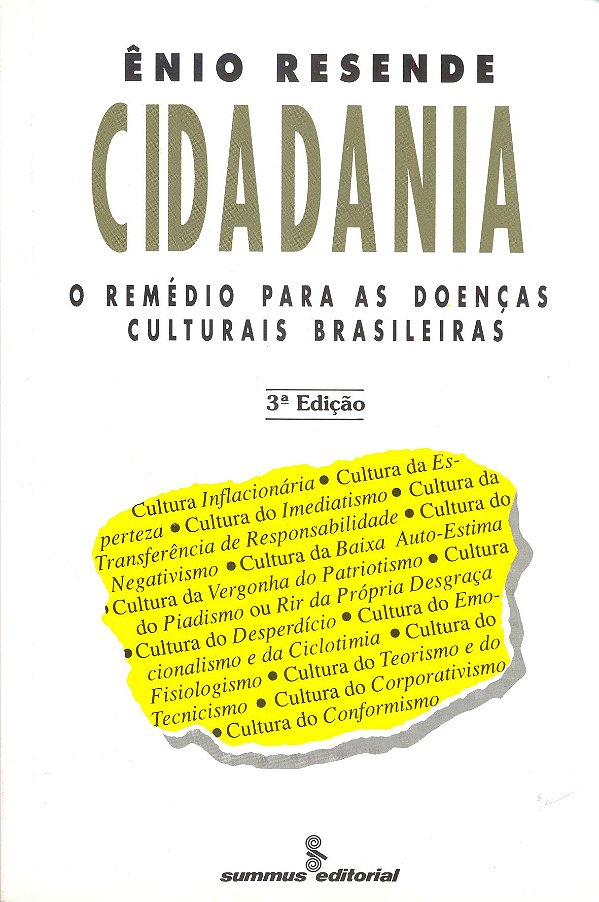 Livro Cidadania - O Remédio P/As Doenças Culturais Brasil...