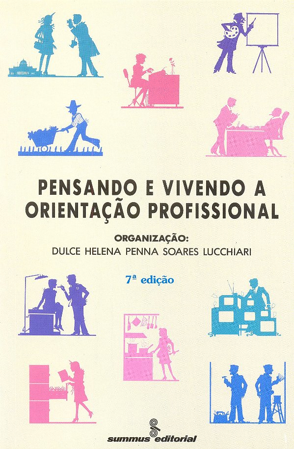 Livro Pensando e vivendo a orientação profissional