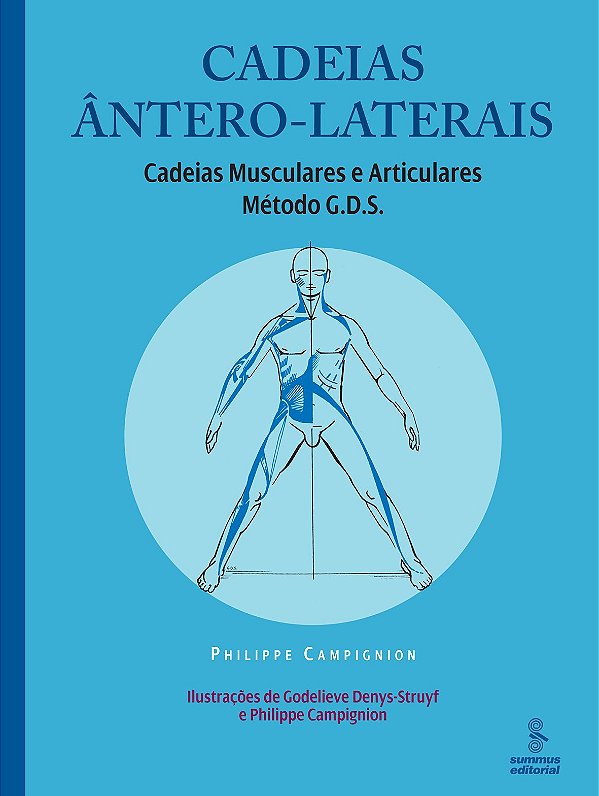 Livro Cadeias ântero-laterais: cadeias musculares e artic...
