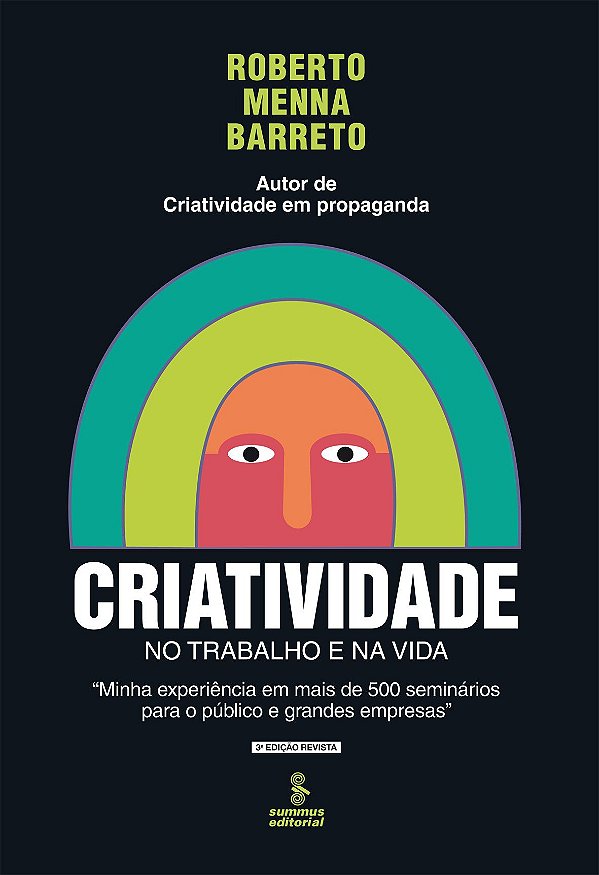 Livro Criatividade No Trabalho E Na Vida - Ed.Revista - M...