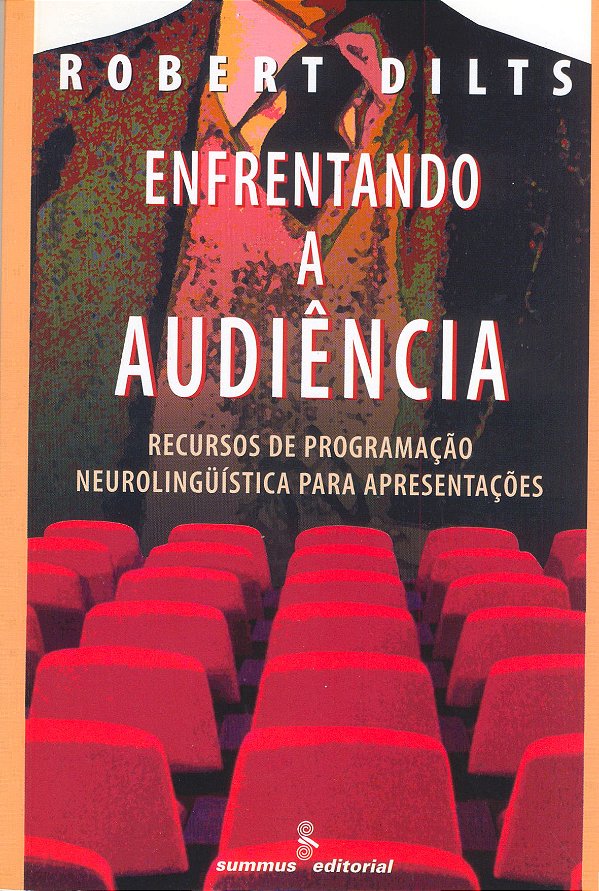Livro Enfrentando a audiência: recursos de PNL para apres...