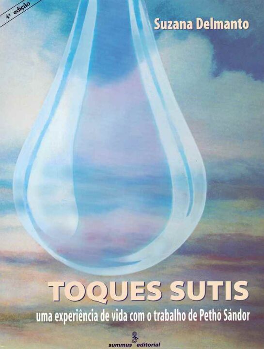 Livro Toques sutis: uma experiência de vida com os ensina...