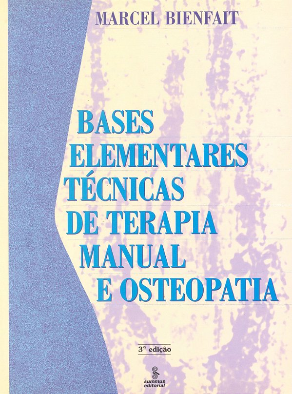 Livro Bases elementares: técnicas de terapia manual e ost...