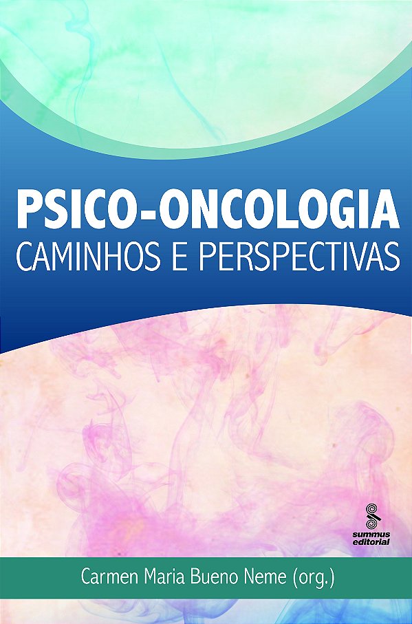Livro Psico-oncologia: caminhos e perspectivas