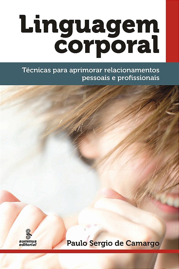 Livro Linguagem corporal: técnicas para aprimorar relacio...
