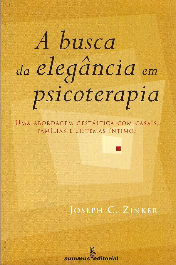 Livro A busca da elegância em psicoterapia: abordagem ges...