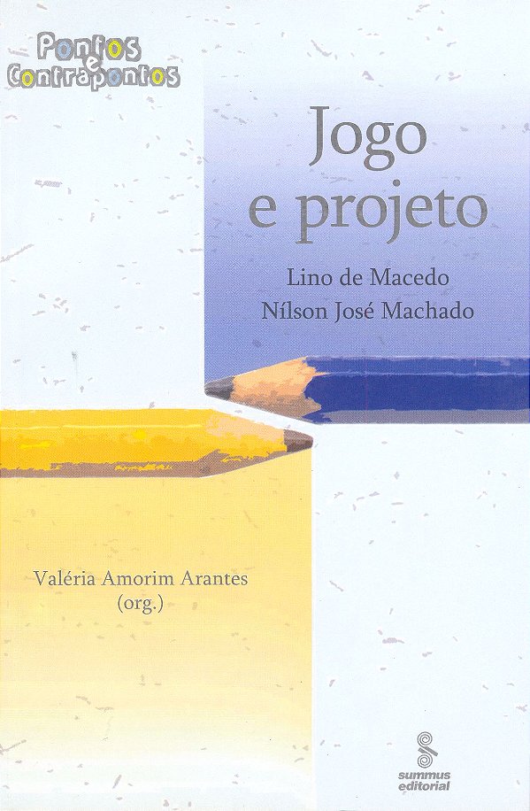 Livro Jogo E Projeto - Pontos E Contrapontos